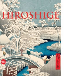 Hiroshige: The Master of Nature