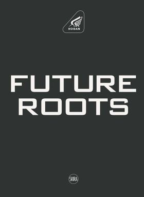 Hogan: Future Roots