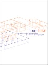 Homebase: The Interior in Contemporary Art