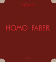 Homo Faber Biennial: 2018, 2022, 2024