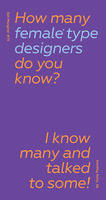How Many Female Type Designers Do You Know?