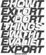 How to Do Things with Valie Export