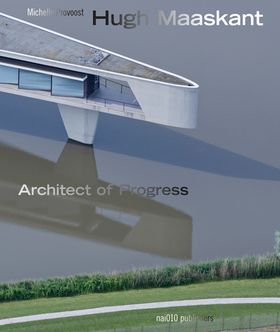 Hugh Maaskant: Architect of Progress