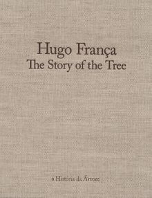 Hugo Frana: The Story of the Tree