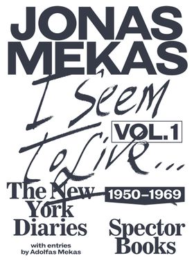 I Seem to Live: The New York Diaries, 19501969
