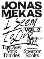 I Seem to Live: The New York Diaries, 19692011