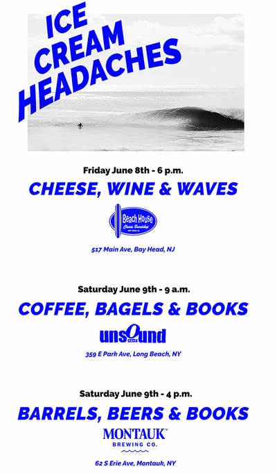 Ice Cream Headaches Launch Events in Bay Head, Long Beach & Montauk