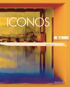 Icons: De Yturbe Arquitectos