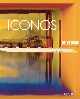 Icons: De Yturbe Arquitectos