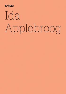 Ida Applebroog: Scripts