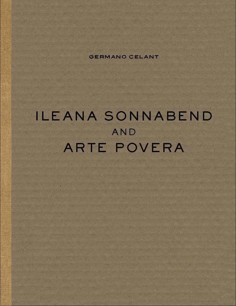 Ileana Sonnabend and Arte Povera ARTBOOK | D.A.P. 2018 Catalog