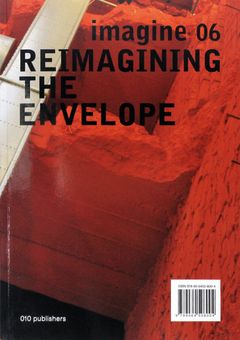 Imagine No. 06: Reimagining the Envelope