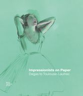 Impressionists on Paper