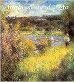 Impressions Of Light: The French Landscape From Corot To Monet