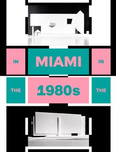 In Miami in the 1980s
