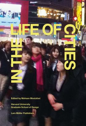 In the Life of Cities