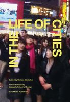 In the Life of Cities