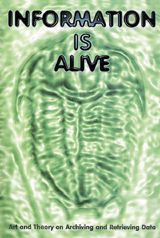 Information Is Alive