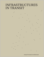 Infrastructures in Transit