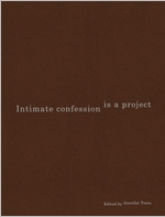 Intimate Confession Is a Project