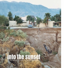 Into the Sunset: Photography's Image of the American West