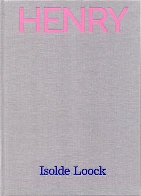 Isolde Loock: Henry Lampe