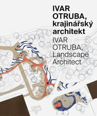 Ivar Otruba: Landscape Architect
