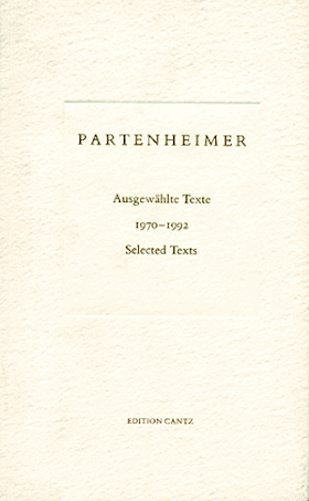 Jürgen Partenheimer: Selected Texts 1970-1992