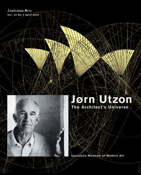 Jrn Utzon: The Architect's Universe