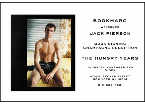 Jack Pierson to launch 'The Hungry Years' at BOOKMARC, NYC