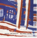 Jack Tworkov: Red, White And Blue
