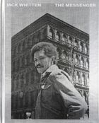 Jack Whitten: The Messenger