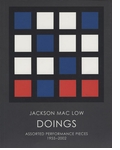 Jackson Mac Low: Doings