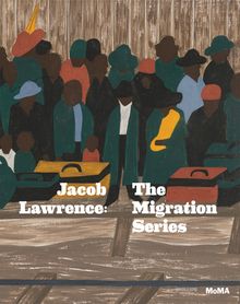 Jacob Lawrence: The Migration Series