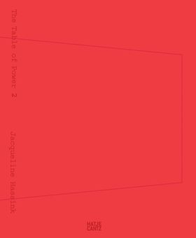Jacqueline Hassink: The Table of Power 2