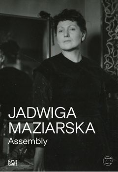 Jadwiga Maziarska: Assembly