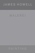 James Howell: Painting|Malerei