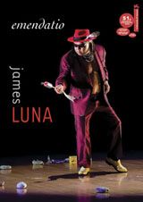 James Luna: Emendatio