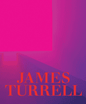 James Turrell: A Retrospective
