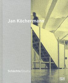 Jan Kchermann: Shafts