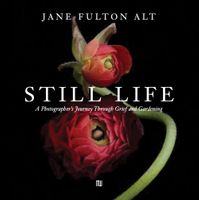 Jane Fulton Alt: Still Life