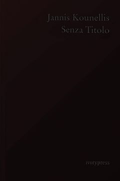 Jannis Kounellis: Senza Titolo
