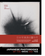 Japanese Photobooks of the 1960s and 70s