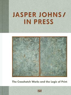 Jasper Johns: In Press