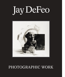 Jay DeFeo: Photographic Work