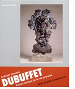 Jean Dubuffet: Petites Statues De La Via Precaire