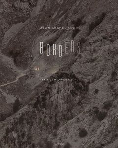 Jean-Michel Andr: Borders