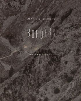 Jean-Michel Andr: Borders