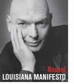 Jean Nouvel: Louisiana Manifesto