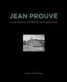 Jean Prouv�: Carnac Demountable House